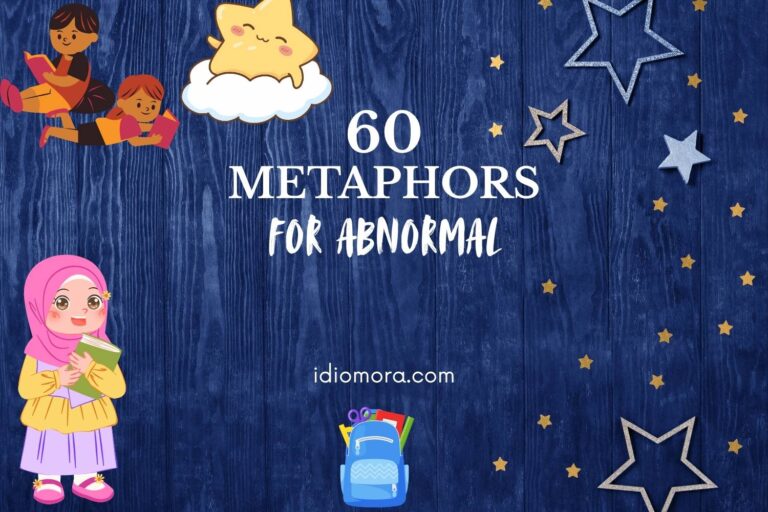 metaphors for abnormal