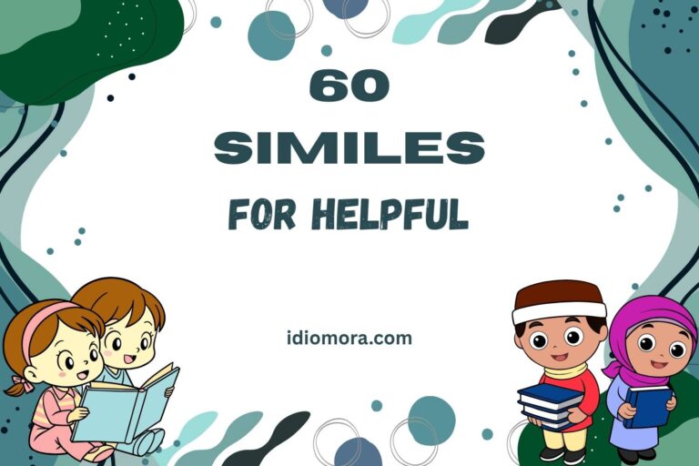similes for helpful